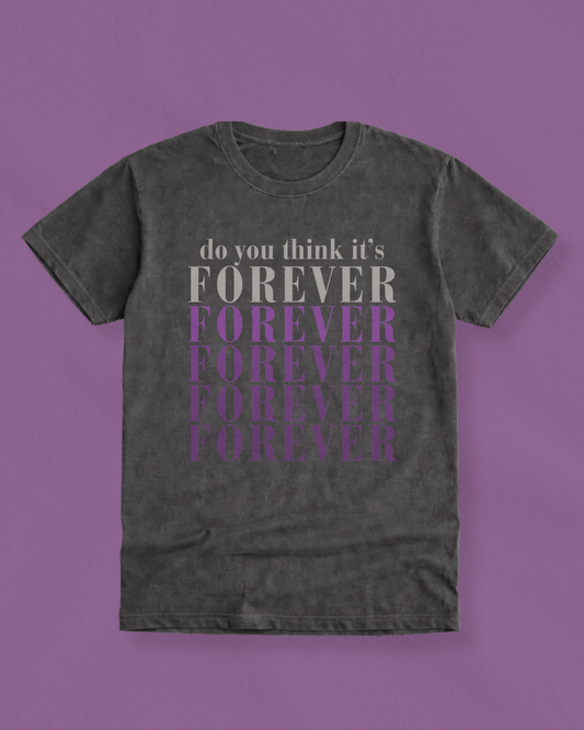Forever Unisex Tee