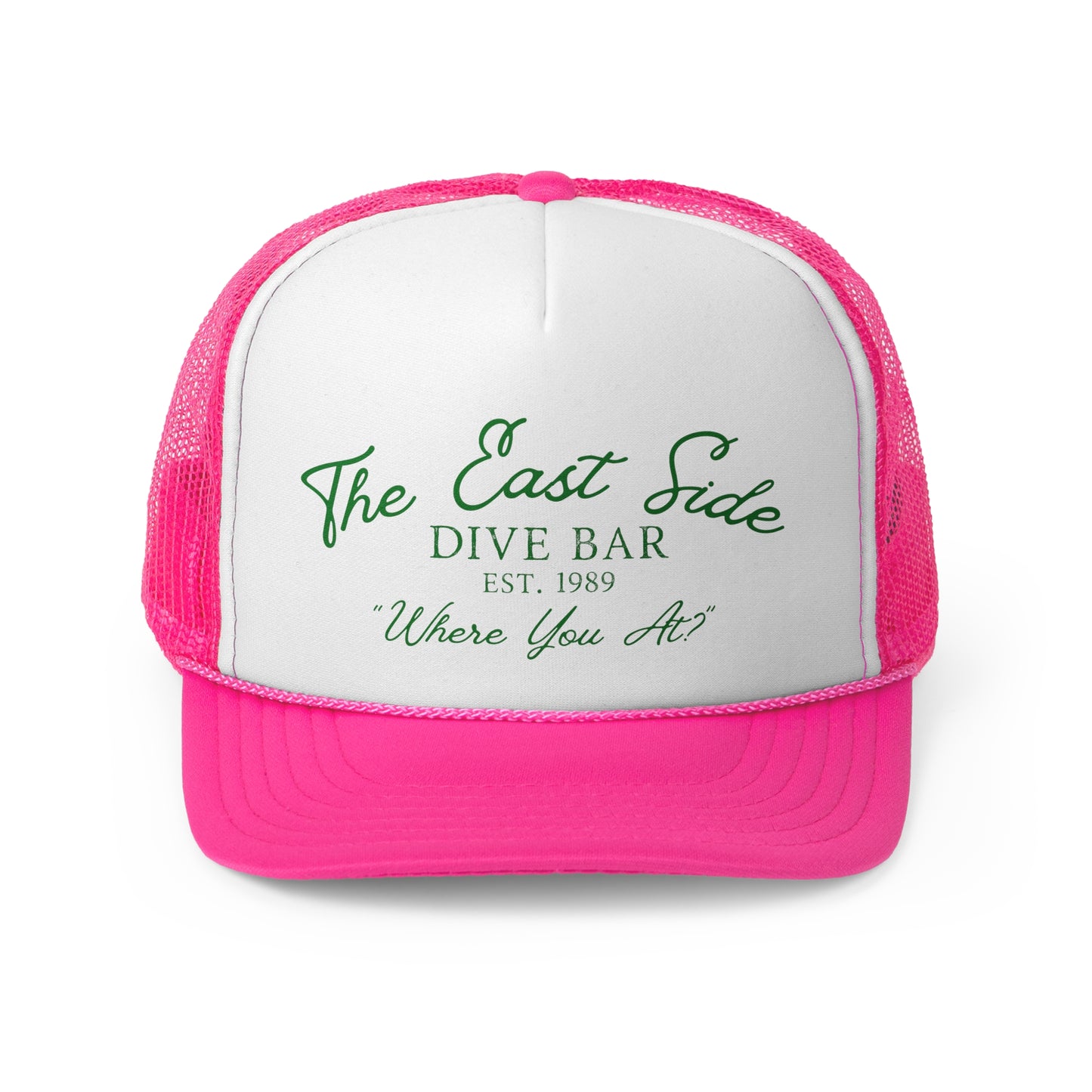 East Side Dive Bar Trucker Hat