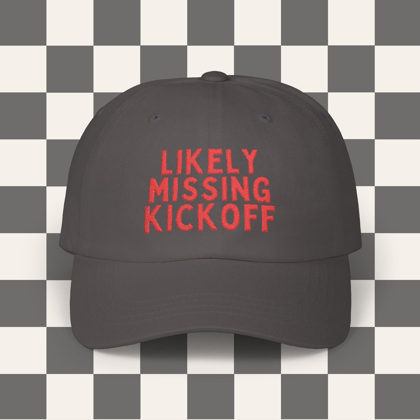 Likely Missing Kickoff Dad Hat | Embroidered Hat, Game Day Hat, Cute Game Day, Game Day Outfit, Tailgate Outfit, Funny Football