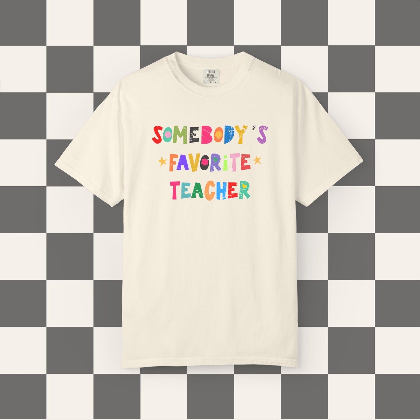 Somebody's Favorite Teacher Tee