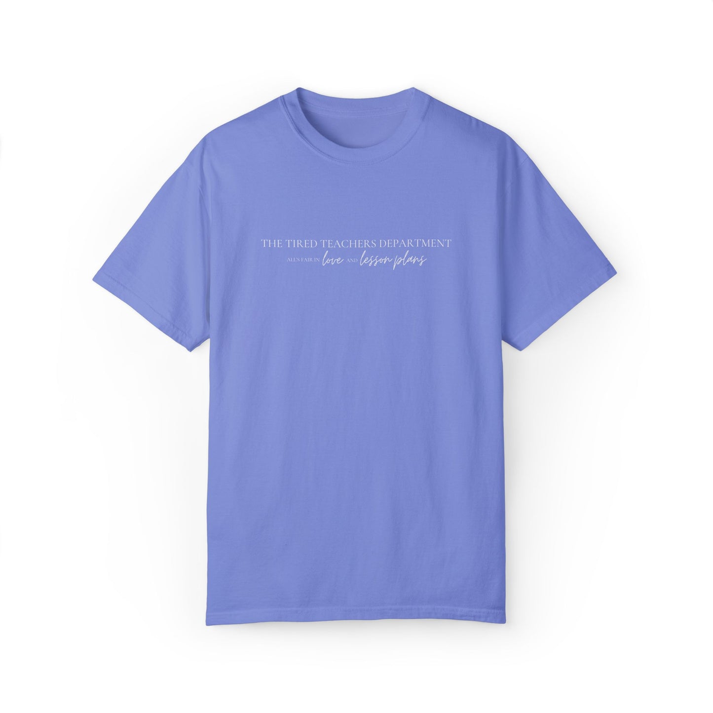 The Tired Teachers Department 2.0 Tee