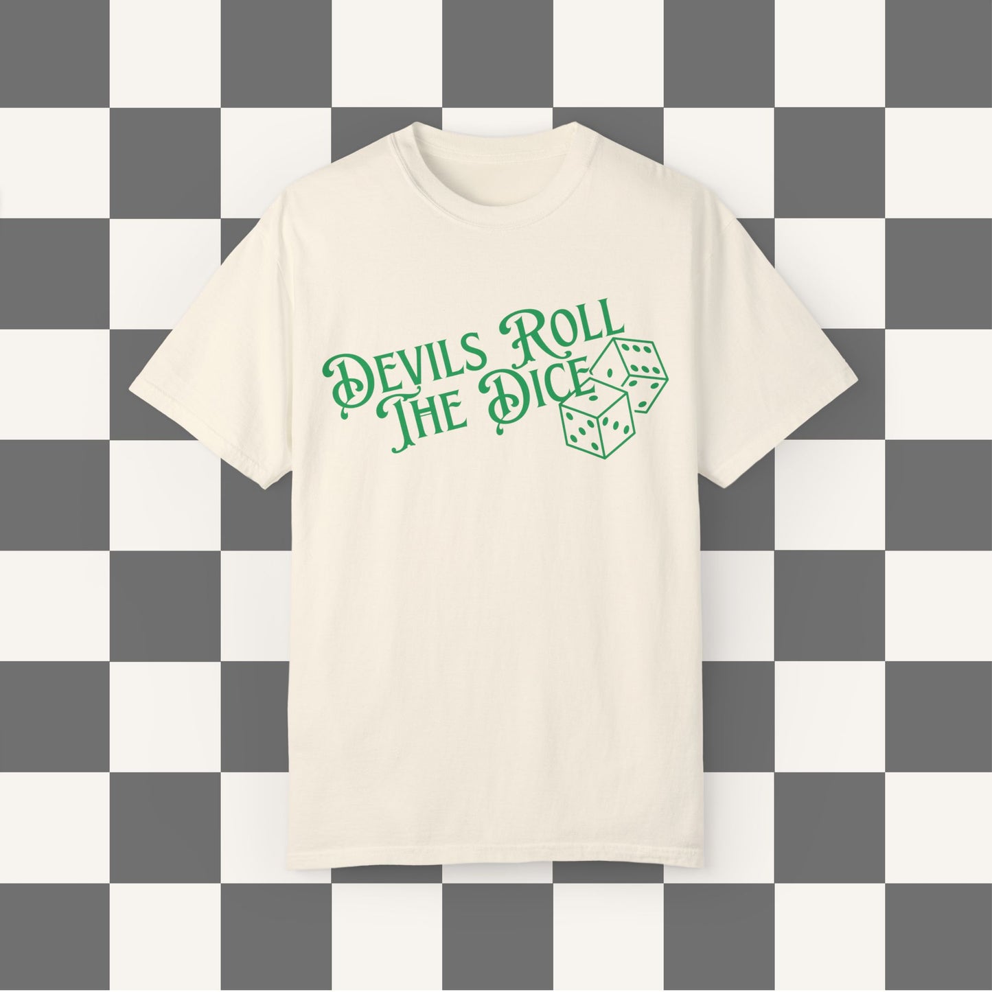 Devils Roll The Dice Tee