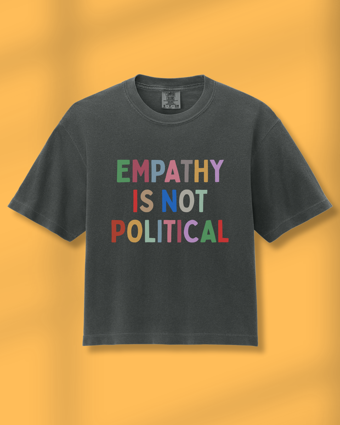 Empathy Is Not Political Boxy Tee