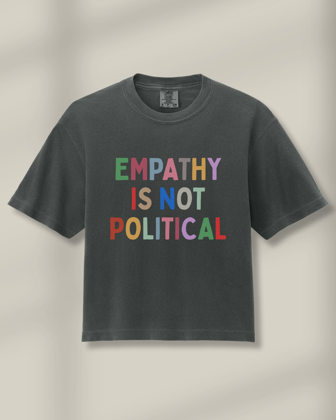 Empathy Is Not Political Boxy Tee