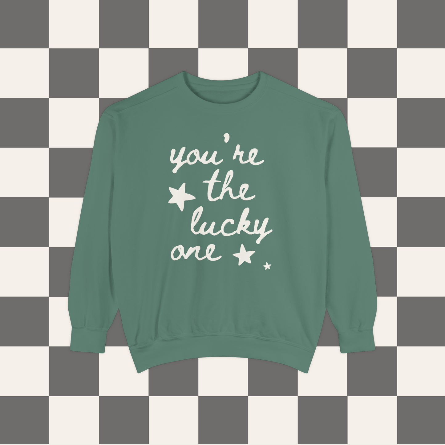 You're The Lucky One Crewneck