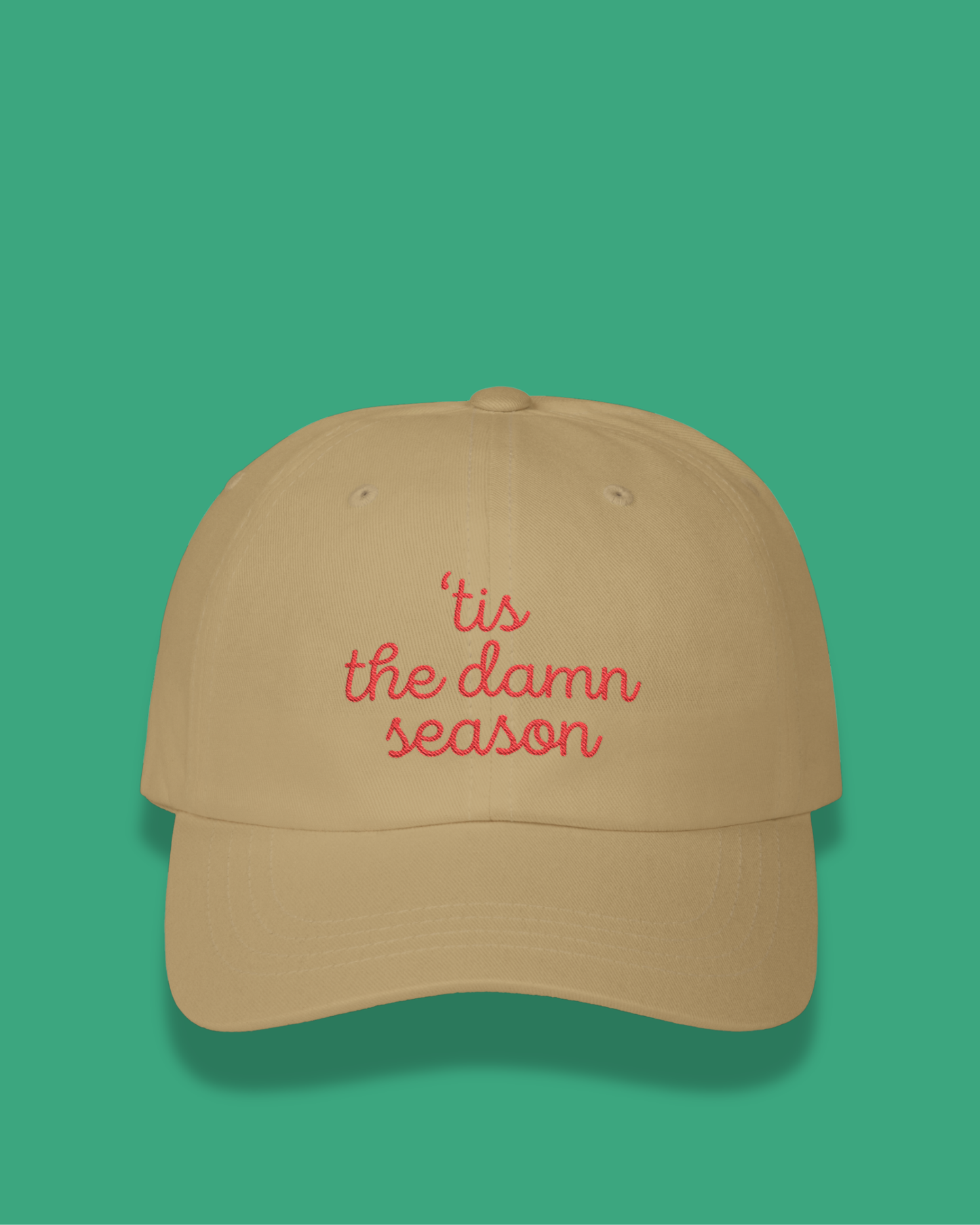 'Tis The Damn Season Embroidered Dat Hat