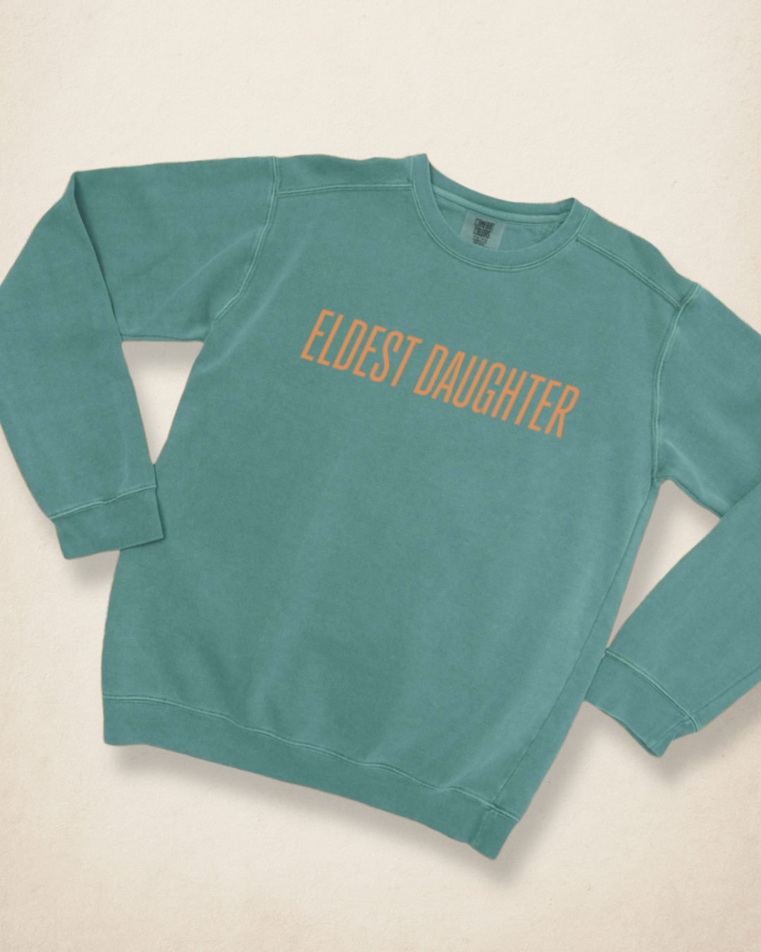 Eldest Daughter Sweatshirt