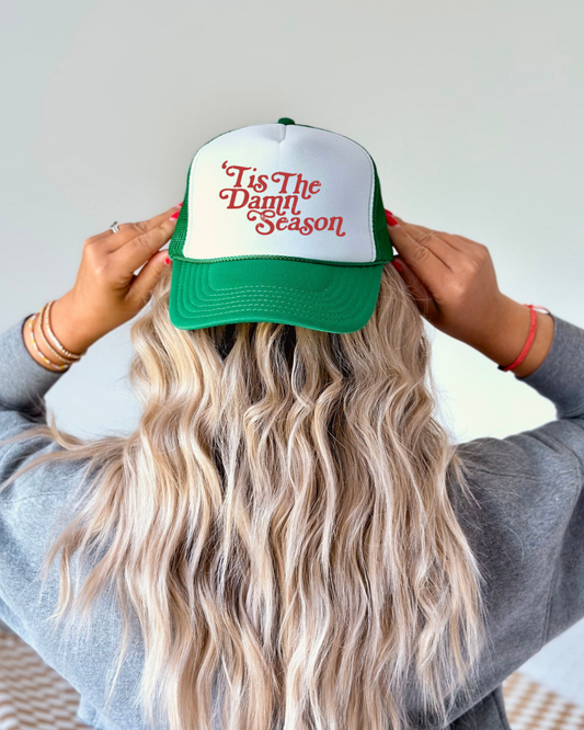 'Tis The Damn Season Trucker Hat