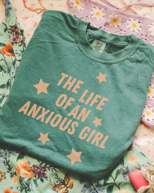 The Life Of An Anxious Girl Tee