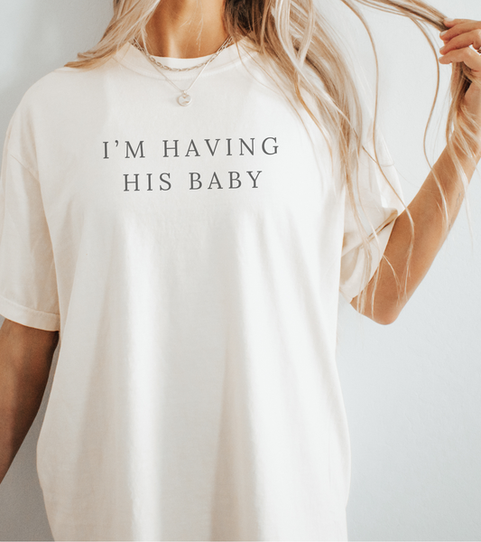 I'm Having His Baby TTPD Tee