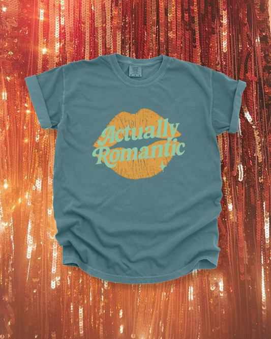 Actually Romantic Tee