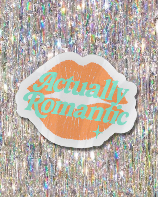 Actually Romantic Sticker